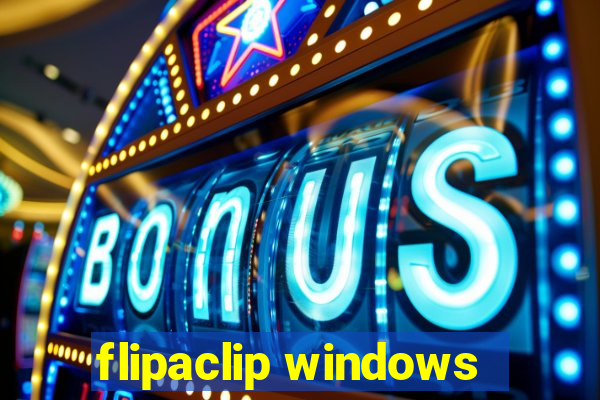 flipaclip windows